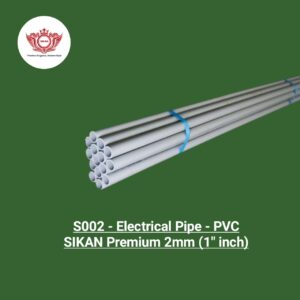 PIPES - SIKAN PREMIUM 2MM (1 inch)