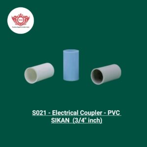 COUPLER - SIKAN (¾ inch)
