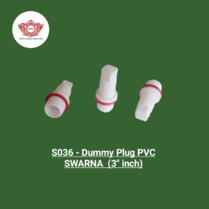 DUMMY PLUG PVC