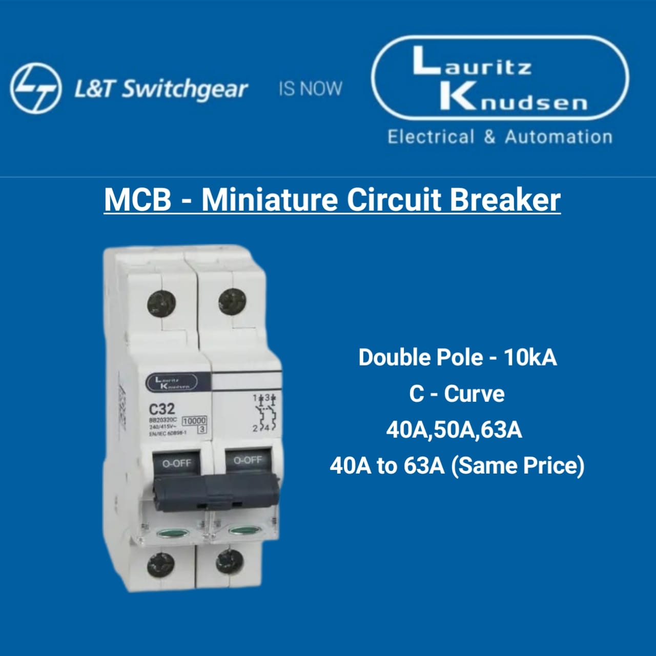 L&T - MCB - Miniature Circuit Breaker Double Pole 10kA (40A to 63A - same price) C-curve.